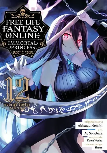 Free Life Fantasy Online: Immortal Princess (Manga) Vol. 12 - Akisuzu Nenohi