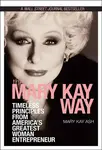 The Mary Kay Way - Mary Kay Ash