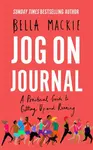 Jog on Journal - Bella Mackie