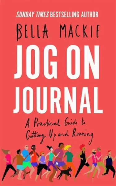 Jog on Journal - Bella Mackie
