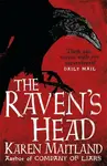 The Raven's Head - Karen Maitland