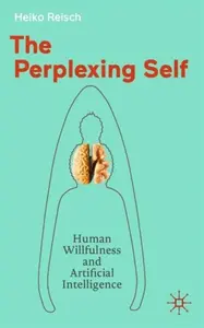 The Perplexing Self - Heiko Reisch