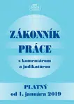 Zákonník práce s komentárom a judikatúrou platný od 1. januára 2019