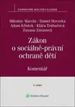 Zákon o sociálně-právní ochraně dětí - Miloslav Macela, Hovorka Daniel