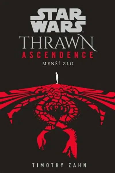 Star Wars - Thrawn Ascendence: Menší zlo - Timothy Zahn - e-kniha