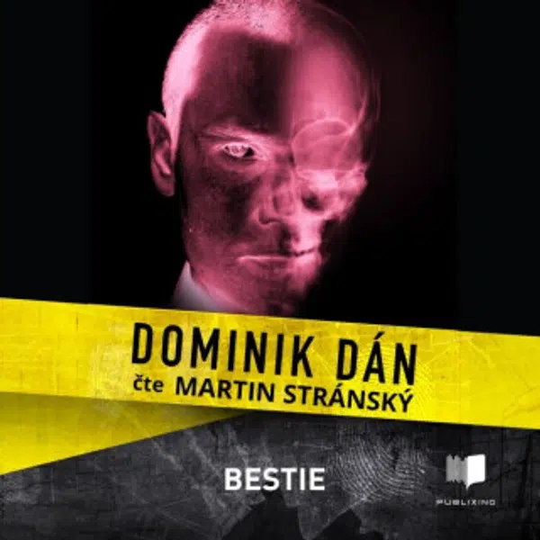 Bestie - Dominik Dán - audiokniha