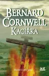 Kacířka - Bernard Cornwell