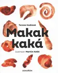 Makak kaká - Tereza Kodlová, Martin Kelbl