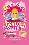 96 faktov o Taylor Swift - Arie Kaplan
