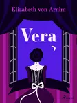 Vera - Elizabeth von Arnim - e-kniha
