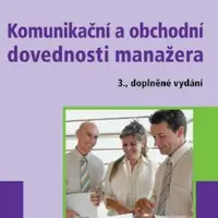 Komunikační a obchodní dovednosti manažera - Vladimíra Khelerová - e-kniha