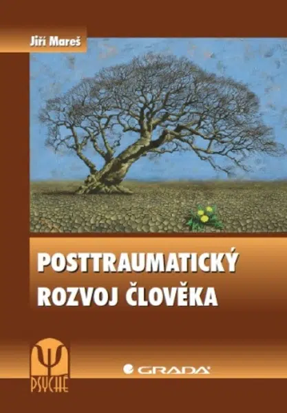 Posttraumatický rozvoj člověka - Jiří Mareš - e-kniha