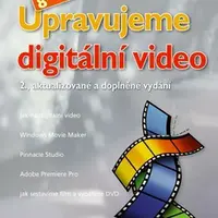Upravujeme digitální video - Josef Pecinovský - e-kniha