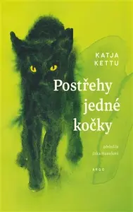 Postřehy jedné kočky - Katja Kettu