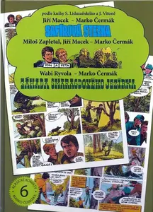 Safírová stezka / Tom a Péťa / Záhada Smaragdového jezírka - Jiří Macek, Marko Čermák