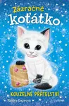 Zázračné koťátko - Kouzelné přátelství - Dazeová Hayley