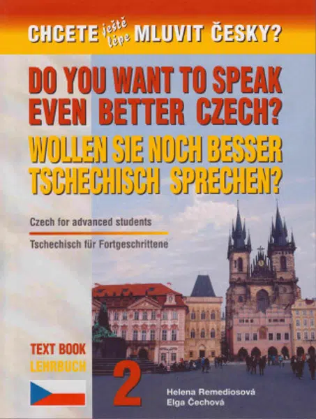 Chcete ještě lépe mluvit česky? - 2. díl (anglicky a německy)