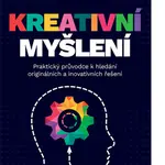 Kreativní myšlení - Chris Griffiths, Melina Costi, Caragh Medlicott