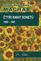 Čtyři knihy sonetů - Josef Svatopluk Machar - e-kniha