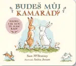 Budeš můj kamarád ? Hádej, jak moc tě mám rád! - Sam McBratney