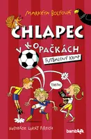 Chlapec v kopačkách - Markéta Bolfová