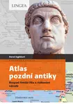 Atlas pozdní antiky - Hervé Inglebert, Claire Levasseur