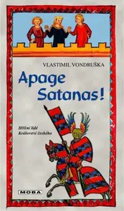 Apage Satanas! - Vlastimil Vondruška