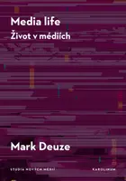 Media life - Mark Deuze