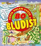 80 bludišť – Cesta kolem světa - Andy Peters