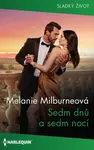 Sedm dnů a sedm nocí - Melanie Milburneová