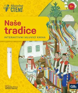 Kniha Naše tradice - Kouzelné čtení Albi