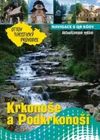 Krkonoše a Podkrkonoší Ottův turistický průvodce - Ivo Paulík