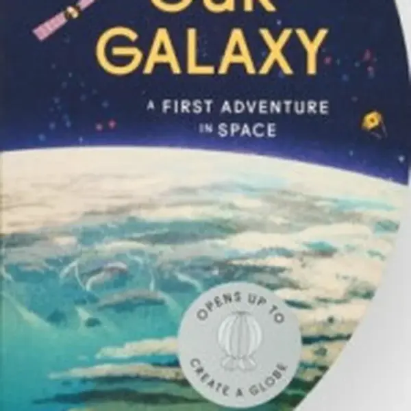 Our Galaxy - Sue Lowell Gallion