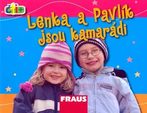 Lenka a Pavlík jsou kamarádi (edice čti +) - Scott Janine