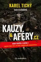 Kauzy & aféry.cz - Hana Hlušičková, Karel Tichý - e-kniha