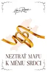 Neztrať mapu k mému srdci - Hana Repová - e-kniha