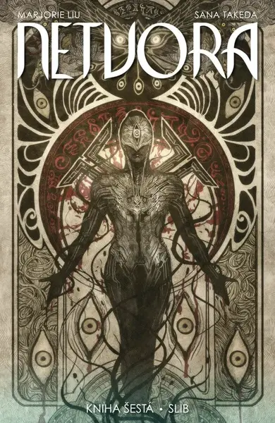 Netvora 6 - Slib - Marjorie Liu, Takeda Sana