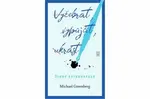 Vyžebrat, vypůjčit, ukrást - Michael Greenberg