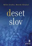 Deset slov - Miloš Szabo, Marek Chvátal