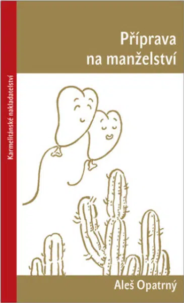 Příprava na manželství - Aleš Opatrný