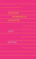 Gigi, Kočka - Colette Sidonie-Gabrielle