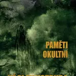 Šumavský Děs: Paměti okultní - Václav Votruba