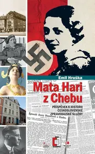 Mata Hari z Chebu - Emil Hruška