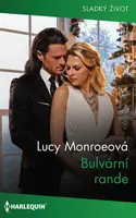 Bulvární rande - Lucy Monroeová