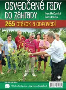 Osvedčené rady do záhrady - Boris Horák, Ivan Hričovský