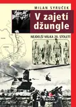V zajetí džungle - Milan Syruček