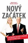 Nový začátek - Brian Tracy, Renata Angelo