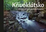 Křivoklátsko - Václav Cílek, Martin Majer, Petr Hůla, Václav Žák