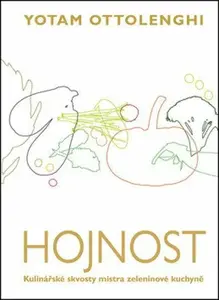 Hojnost - Yotam Ottolenghi