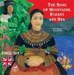 The Song of Mountain, Forest and Sea - Kate Dargaw